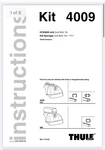 Thule Podium Fit Kit Kia Sportage 11-16 184009 (for 460/460R Feet) Used. Price: $105.00.